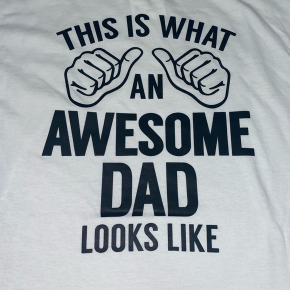 This is what an awesome dad looks like t-shirt - Picture 1 of 2